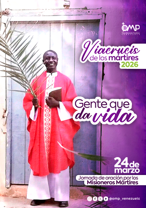 Viacrucis de los Misioneros Mártires 2026 Viacrucis de los Misioneros Mártires 2026